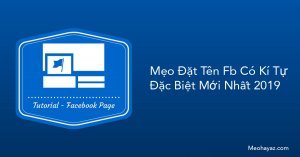 Mẹo đặt tên Fb có kí tự đặc biệt mới nhất 2024