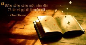 99 Những Câu Nói Hay Về Cách Đối Nhân Xử Thế Và Những Danh Ngôn Hay