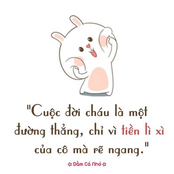 Cuộc đời cháu là một đường thẳng, chỉ vì tiền lì xì của cô mà rẽ ngang.