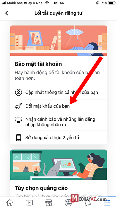Sau đó click vào Đổi mật khẩu của bạn
