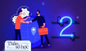 Khám phá thông tin của thần số học số 2 với mệnh tương ứng